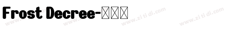Frost Decree字体转换